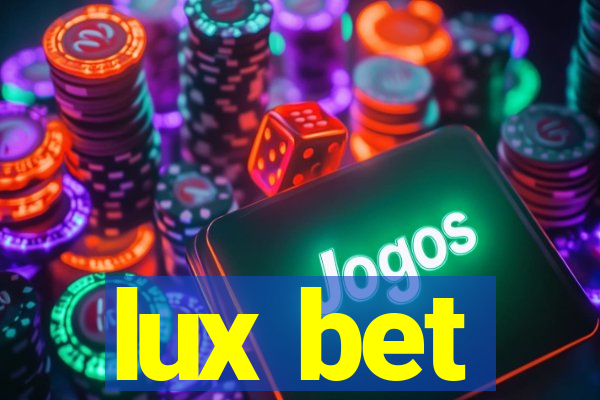 lux bet